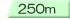 250m